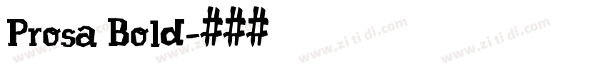 Prosa Bold字体转换